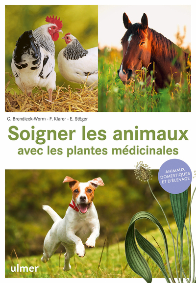 Picture of Soigner les animaux avec les plantes médicinales - Animaux domestiques et d'élevage
