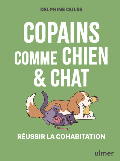 Image de Copains comme chien & chat - Réussir la cohabitation