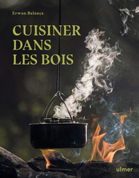 Picture of Cuisiner dans les bois