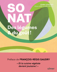 Picture of SO NAT. - Des légumes & du goût !