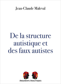 Picture of De la structure autistique et des faux autistes