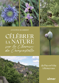 Image de Célébrer la nature sur le Chemin de Compostelle - Du Puy-en-Velay à Roncevaux