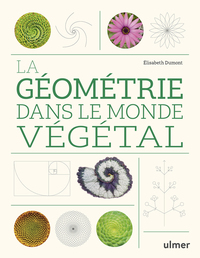 Picture of La géometrie dans le monde végétal