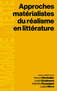 Image de Approches matérialistes du réalisme en littérature