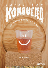 Picture of Faire son kombucha - Guide pratique & conseils d'entretien
