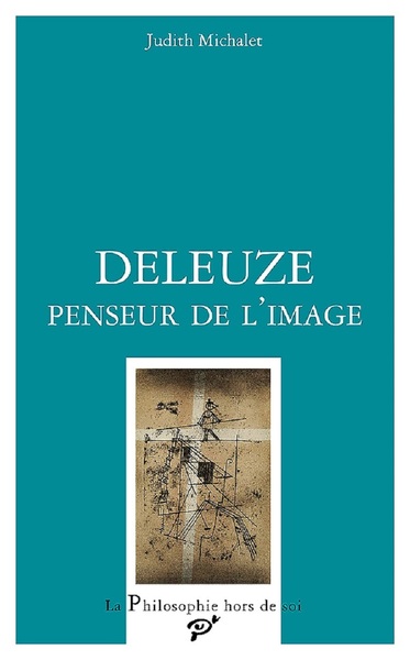 Picture of Deleuze, penseur de l'image