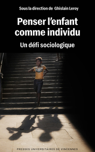 Picture of Penser l’enfant comme individu : un défi sociologique