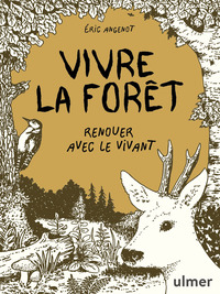 Picture of Vivre la forêt - Renouer avec le vivant