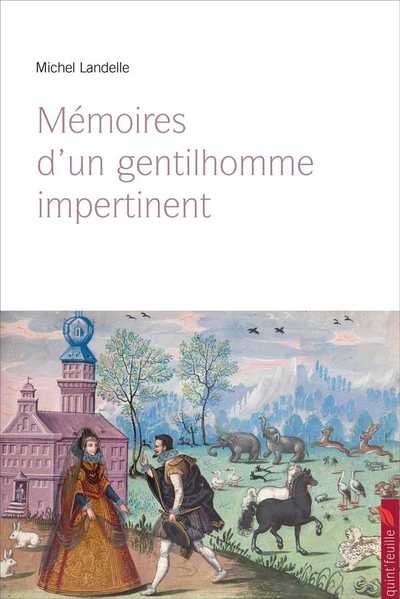 Image de Mémoires d'un gentilhomme impertinent