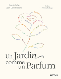 Picture of Un jardin comme un parfum - Composer un jardin de senteurs