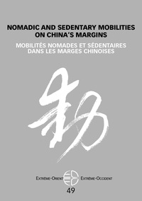 Image de Mobilités nomades et sédentaires dans les marges chinoises