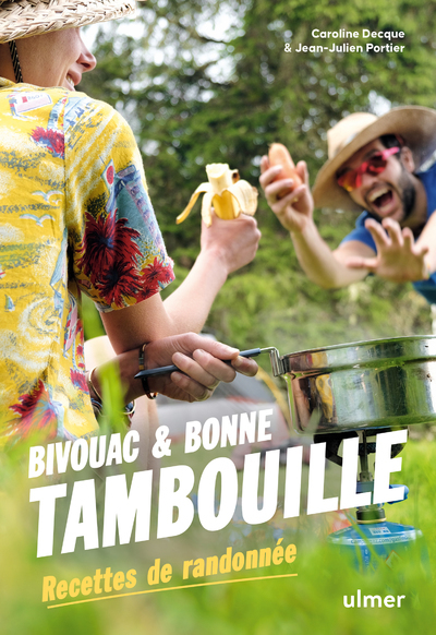 Image de Bivouac et bonne tambouille - Recettes de randonnée