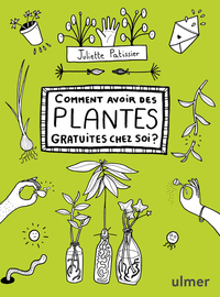 Picture of Comment avoir des plantes gratuites chez soi ?