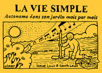Picture of La vie simple - Autonome dans son jardin mois par mois