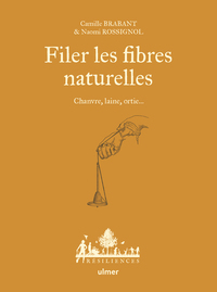 Image de Filer les fibres naturelles - Chanvre, laine, ortie...