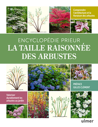 Image de Encyclopédie Prieur - La taille raisonnée des arbustes
