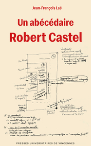 Picture of Un abécédaire Robert Castel