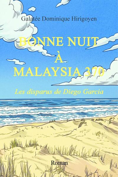 Image de BONNE NUIT A MALAYSIA 370