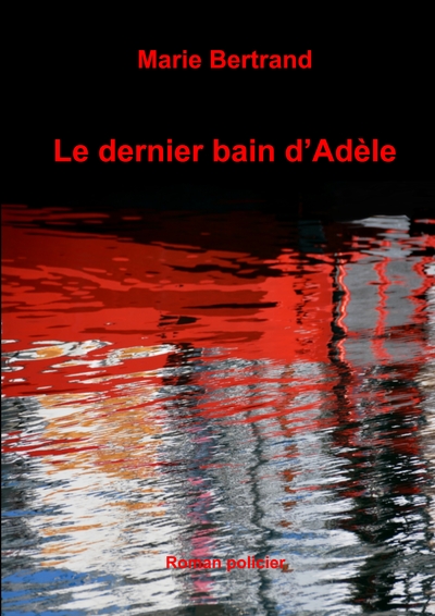 Image de Le dernier bain d'Adèle