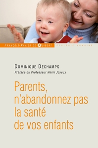 Picture of Parents, n'abandonnez pas la santé de votre enfant