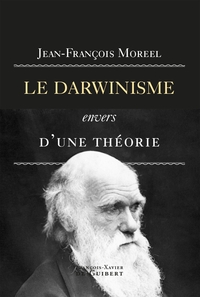 Picture of Le darwinisme, envers d'une théorie