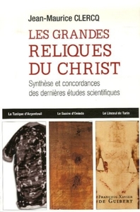 Picture of Les grandes reliques du Christ