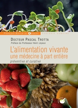 Picture of L'alimentation vivante, une médecine à part entière