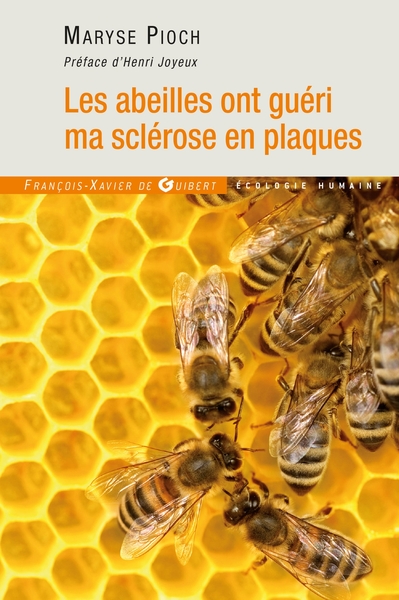 Image de Les abeilles ont guéri ma sclérose en plaques