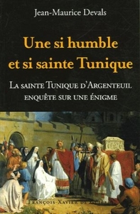 Image de Une si humble et si sainte tunique...