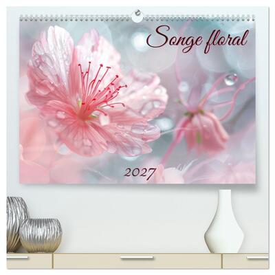 Image de Songe florale (Calendrier mural haut de gamme 2027 DIN A2 vertical), CALVENDO calendrier mensuel