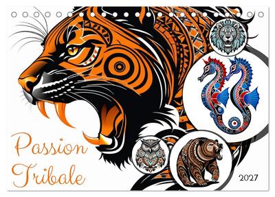Image de Passion Tribale (Calendrier de bureau 2027 DIN A5 vertical), CALVENDO calendrier mensuel