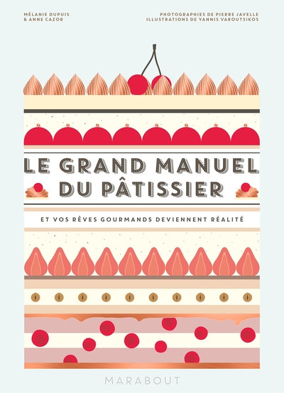 Image de Le grand manuel du pâtissier