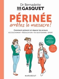 Picture of Périnée, arrêtez le massacre