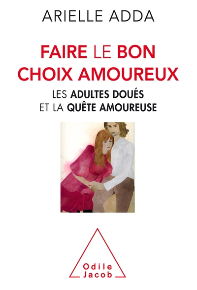 Image de Faire le bon choix amoureux