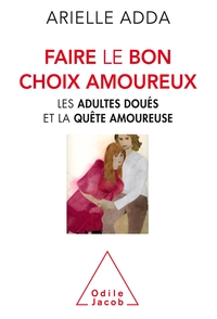 Image de Faire le bon choix amoureux
