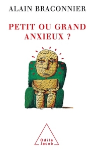 Image de Petit ou grand anxieux ?