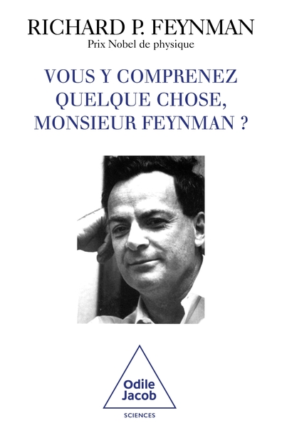 Picture of Vous y comprenez quelque chose, Monsieur Feynman ?