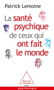Picture of La Santé psychique de ceux qui ont fait le monde