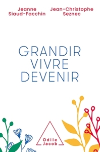 Picture of Grandir, vivre, devenir