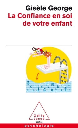 Image de La Confiance en soi de votre enfant