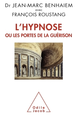 Image de L'Hypnose ou les portes de la guérison