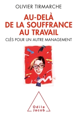Image de Au-delà de la souffrance au travail