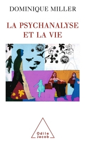 Image de La Psychanalyse et la Vie