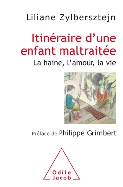 Image de Itinéraire d'une enfant maltraitée