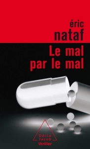 Picture of Le Mal par le mal