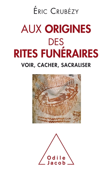 Picture of Aux origines des rites funéraires