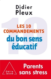 Image de Les 10 Commandements du bon sens éducatif