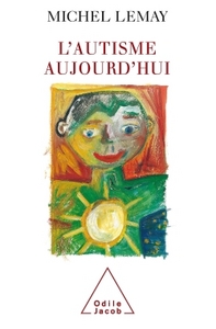 Image de L'Autisme aujourd'hui