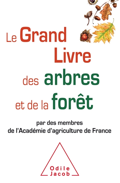 Picture of Le Grand Livre des arbres et de la forêt