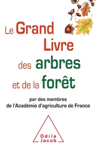 Picture of Le Grand Livre des arbres et de la forêt